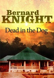 Dead in the Dog (Bernard Knight)