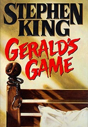 Gerald&#39;S Game (Stephen King)