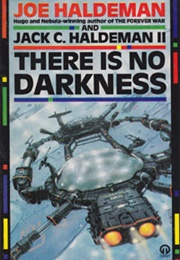 There Is No Darkness (Joe Haldeman / Jack C. Haldeman II)
