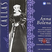 Gaetano Donizetti - Anna Bolena  (Orchestra E Coro Del Teatro Alla Scala)