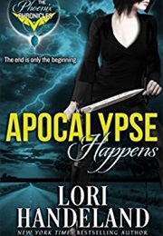 Apocalypse Happens (Lori Handeland)