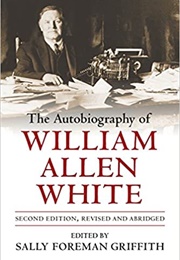 The Autobiography (William Allen White)