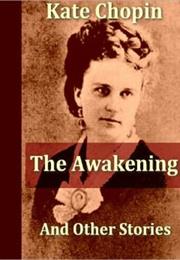 The Awakening and Selected Short Stories