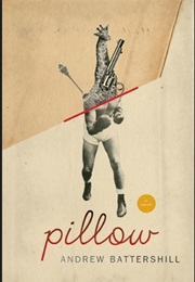 Pillow (Andrew Battershill)