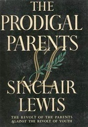 The Prodigal Parents (Sinclair Lewis)