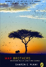 War Brothers (Sharon E. McKay)