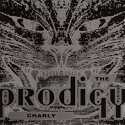 The Prodigy - Charly EP (12"/Digital Version)