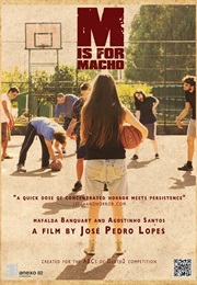 M Is for Macho (2013)