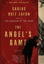 The Angel&#39;s Game (Carlos Ruiz Zafon)