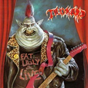 Fat... Ugly and Live - Tankard