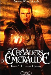 Les Chevaliers D&#39;émeraude - L&#39;île Des Lézards (Anne Robillard)