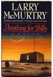 Anything for Billy (Larry McMurtry)