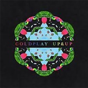 Up & Up - Coldplay