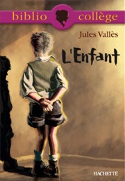 L'enfant (Jules Vallès)