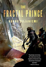 The Fractal Prince (Hannu Rajanniemi)