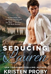 Seducing Lauren (Kristen Proby)