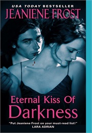 Eternal Kiss of Darkness (Jeanine Frost)