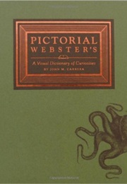 Pictorial Webster&#39;s (John M. Carrera)