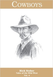 Cowboys (Rick Steber and Don Gray)
