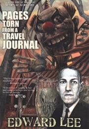 Pages Torn From a Travel Journal (Edward Lee)