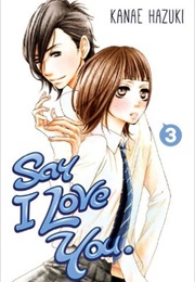 Say I Love You 3 (Kanae Hazuki)