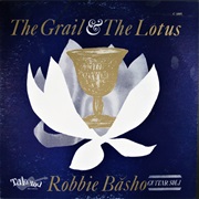 Robbie Basho ‎– the Grail &amp; the Lotus (1966)