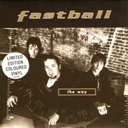 The Way - Fastball