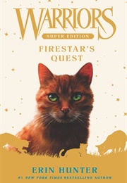 Warriors: Firestars Quest (Erin Hunter)