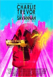 Charlie, Trevor and a Girl Savannah (2015)
