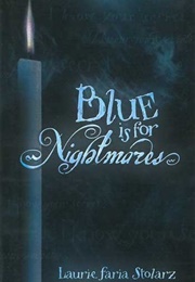 Blue Is for Nightmares (Laurie Stolarz)