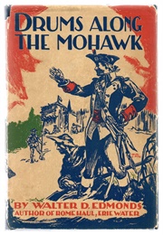 Drums Along the Mohawk (Walter D. Edmonds)