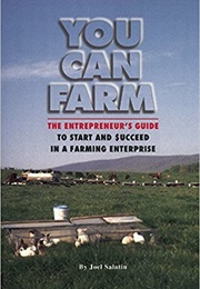 You Can Farm (Joel Salatin)