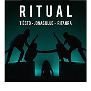 Ritual - Tiësto, Jonas Blue & Rita Ora