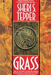 Grass (Sheri Tepper)