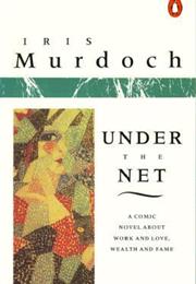Under the Net (Iris Murdoch)