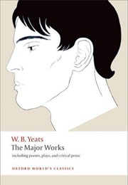 The Major Works (W. D. Yeats)