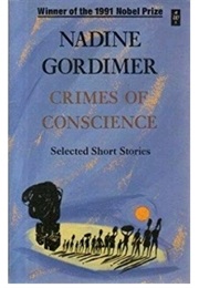 Crimes of Conscience: Selected Short Stories (Nadine Gordimer)