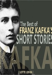 The Best of Kafka's Short Stories (Franz Kafka)