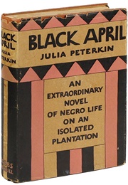 Black April (Julia Peterkin)