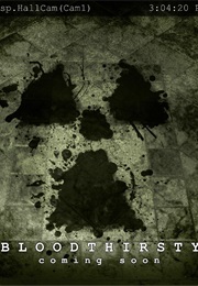 Blood Thirsty (2011)