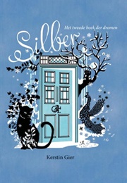 Silber - The Second Book (Kerstin Gier)