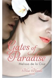 The Gates of Paradise (Melissa De La Cruz)