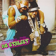 No Stylist - French Montana Ft. Drake