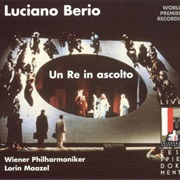 Un Re in Ascolto (Berio)