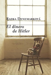 Money From Hitler (Radka Denemarková)
