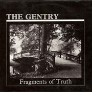 The Gentry- Fragments of Truth