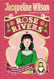 Rose Rivers (Jacqueline Wilson)
