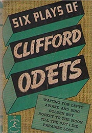 6 Plays of Clifford Odets (Clifford Odets)