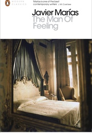 The Man of Feeling (Javier Marias)