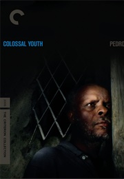 Colossal Youth (2006)